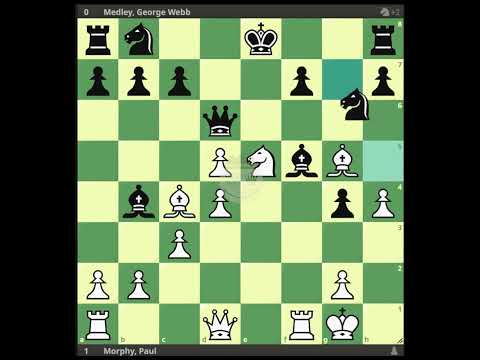 Morphy, Paul - Medley, George Webb || London 1858 @chessbuddies 🔴 #PaulMorphy