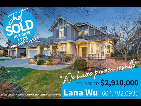 16267 Lincoln Woods Court, MORGAN CREEK south surrey  (SOLD)