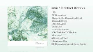 Lutris / Indistinct Reveries (AY008)