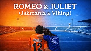 Download lagu Romeo & Juliet Part I (Jakmania VS Viking) mp3 Download lagu Romeo & Juliet Part I (Jakmania VS Viking) mp3