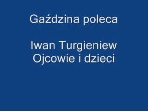 Ojcowie i dzieci   Iwan Turgieniew