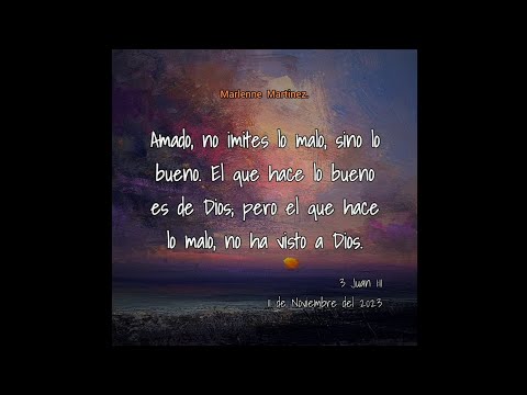 Devocional 11/11/2023. (Audio) Hermana Marlenne Martinez.