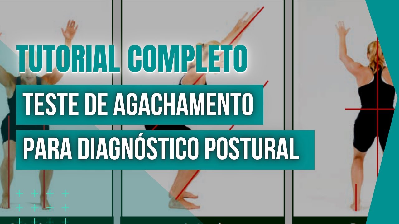 Como fazer uma avaliação postural com o teste de agachamento