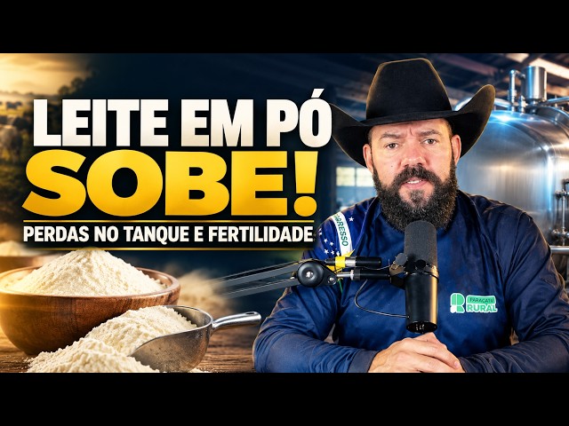 Alta do Leite em Pó, Prevenção de Perdas no Tanque e Fertilidade do Rebanho.