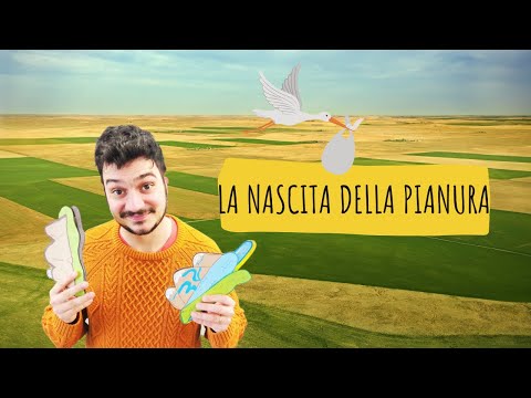 L'ORIGINE DELLA PIANURA - La geografia spiegata FACILE