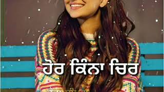 Tohar || Nimrat Khaira || Whatsapp Status || Tera Deep