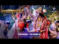 Mahadev Ne Kiya Radha Krishn Sang Raas राधाकृष्ण RadhaKrishn EPISODE 75 Part 2 Sta