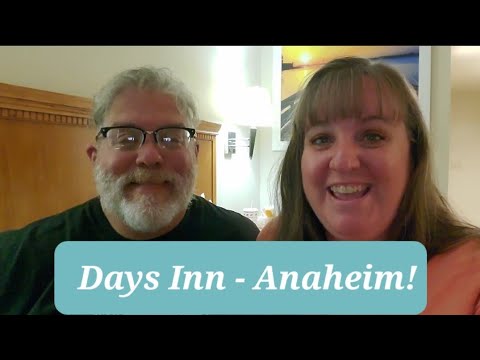ANOTHER Days Inn by Wyndam?!?!  Anaheim, CA  #daysinn #southercalifornia #Anaheim #hotelreview