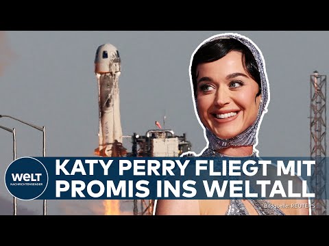 AB IN DEN ORBIT: Katy Perry startet mit Blue Origin-Raumkapsel und Frauencrew ins Weltall!
