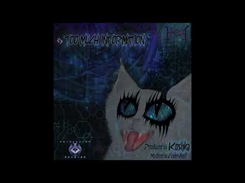 EP Too Much Information / 2 - Koshka - What Do They Really Want (175 BPM) by Metacortex Records