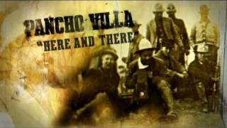 preview picture of video 'Pancho Villa, Here and There'