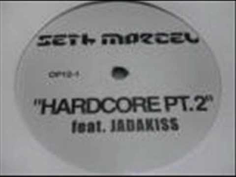 Seth Marcel - Hardcore Pt. 2 [feat. Jadakiss]