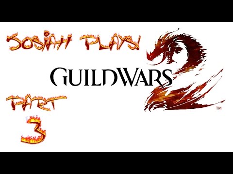 Guild Wars 2 - Josiah Plays! One-Shots (3 of ?) [Twitch Stream]