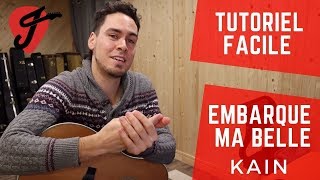 Cours de guitare - Embarque ma belle - Kain