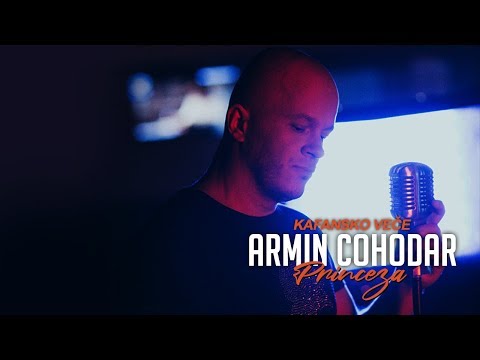 Armin Čohodar (Kafansko veče - Live Tarapana) - Princeza