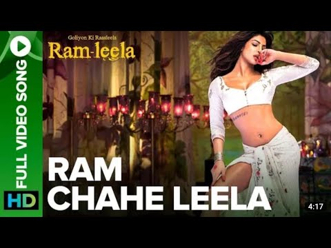 Ram Chahe Leela - Full Song Video - Goliyon Ki Rasleela Ram-Leela Ft. Priyanka Chopra