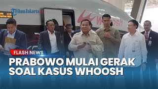 Prabowo Mulai Gerak Kerahkan Para Menteri Cari Skema Terbaik Terkait Utang Whoosh