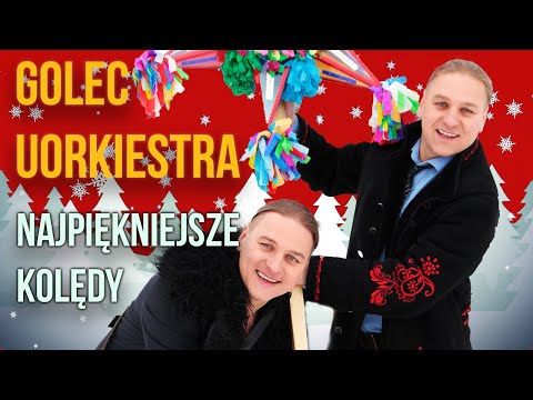 Najpiękniejsze Polskie Kolędy 2021 - Golec uOrkiestra 🌟🎄