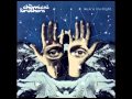 The Chemical Brothers - The Pills Won't Help You ...