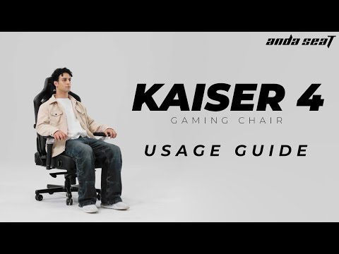 AndaSeat | New Kaiser 4 : Usage Guide