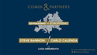 Sovranismo vs Europeismo | Steve Bannon - Carlo Calenda