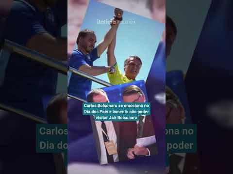 CARLOS BOLSONARO SE EMOCIONA NO DIA DOS PAIS E LAMENTA NÃO PODER VISITAR JAIR BOLSONARO