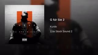 KURDO - G für Sie 2 (Official Audio)