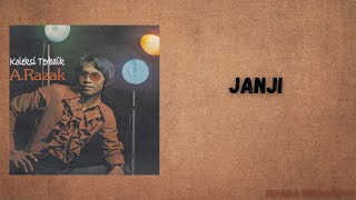 Download lagu A.RAZAK - JANJI( LYRIC VIDEO) mp3