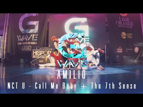 Cover dance - AMILIO cover NCT U - Call Me Baby + The 7th Sense [G-WAVE THAILAND 2016]