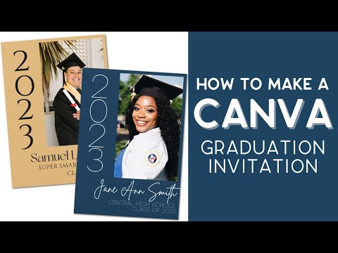 How to Make a Graduation Invitation in Canva