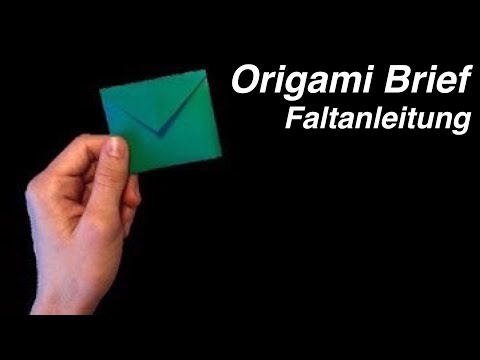 Origami - Wie man einen Briefumschlag aus Papier faltet Anleitung - Allerlei Channel
