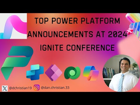Key Power Platform Updates from 2024 Ignite Conference
