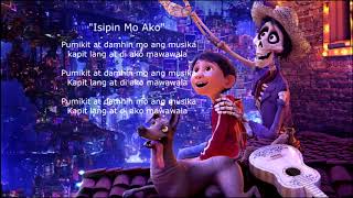 Disney&#39;s COCO - Filipino Translation &quot;Remember Me&quot;