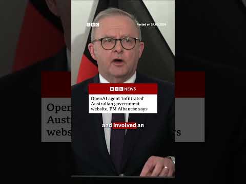 OpenAI agent hacked Australian government website, Australia PM say. #BBCNews