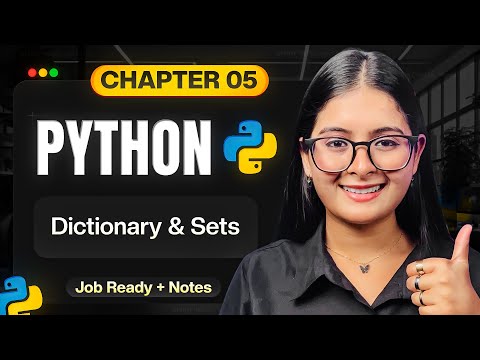 Chapter 05 - Dictionary & Sets in Python | Python Full Course 2026 | Saumya Singh