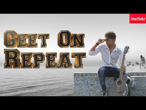 Geet On Repeat