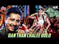 Ban Than Chali Bolo 4K Video Song Superhit Hindi Song Sukhwinder Singh Sunidhi Chauhan