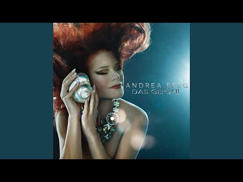 Das Gefühl - Andrea Berg