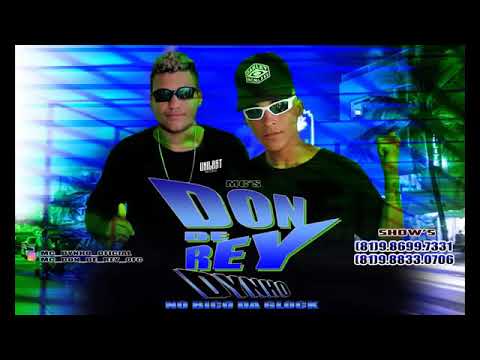 Mc don de Rey & mc Dynho