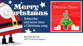 Kids Christmas Singers - Rockin Robin