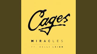 Miracles (feat. Kelli Leigh)