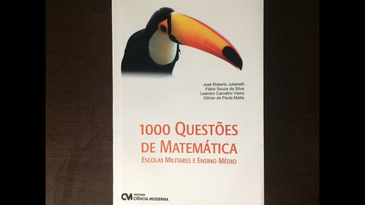 1000QMat | 1000 Questões de Matemática - Escolas Militares e Ensino Médio - Editora Ciência Moderna