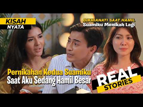 Saat Aku Mengandung Anaknya, Suamiku Justru Menikahi Wanita Lain! | Kisah Nyata