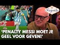 René over penalty Lionel Messi: 'Daar moet je gewoon geel voor geven!' | DE ORANJEWINTER