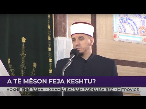 HUTBE | A të mëson feja kështu - Enis Rama