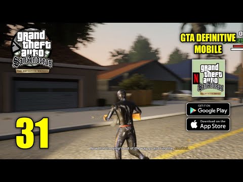 GTA San Andreas Definitive Edition Netflix Mobile Gameplay Part 31 (Android, iOS)