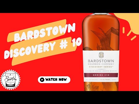 Episode 365: New Release!  Bardstown Discovery #10!  Best Release Of The Series?