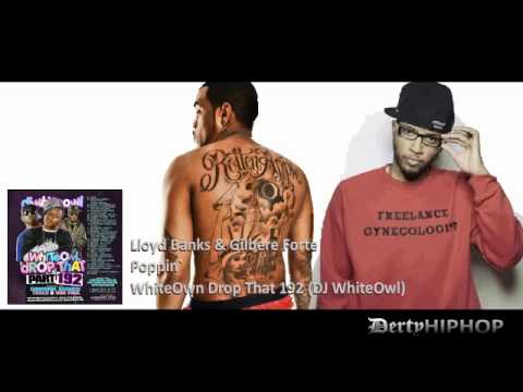 Lloyd Banks Gilbere Forte - Poppin