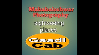 Mahabaleshwar Sightseeing Places | Travel guide | cabs, Taxi, Car rent | Mahabaleshwar tourist point