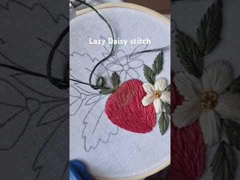 Lazy Daisy Stitch Delights 🌼 | Strawberry 2 Floral Detail #embroidery #stitch #tutorial #diy #craft